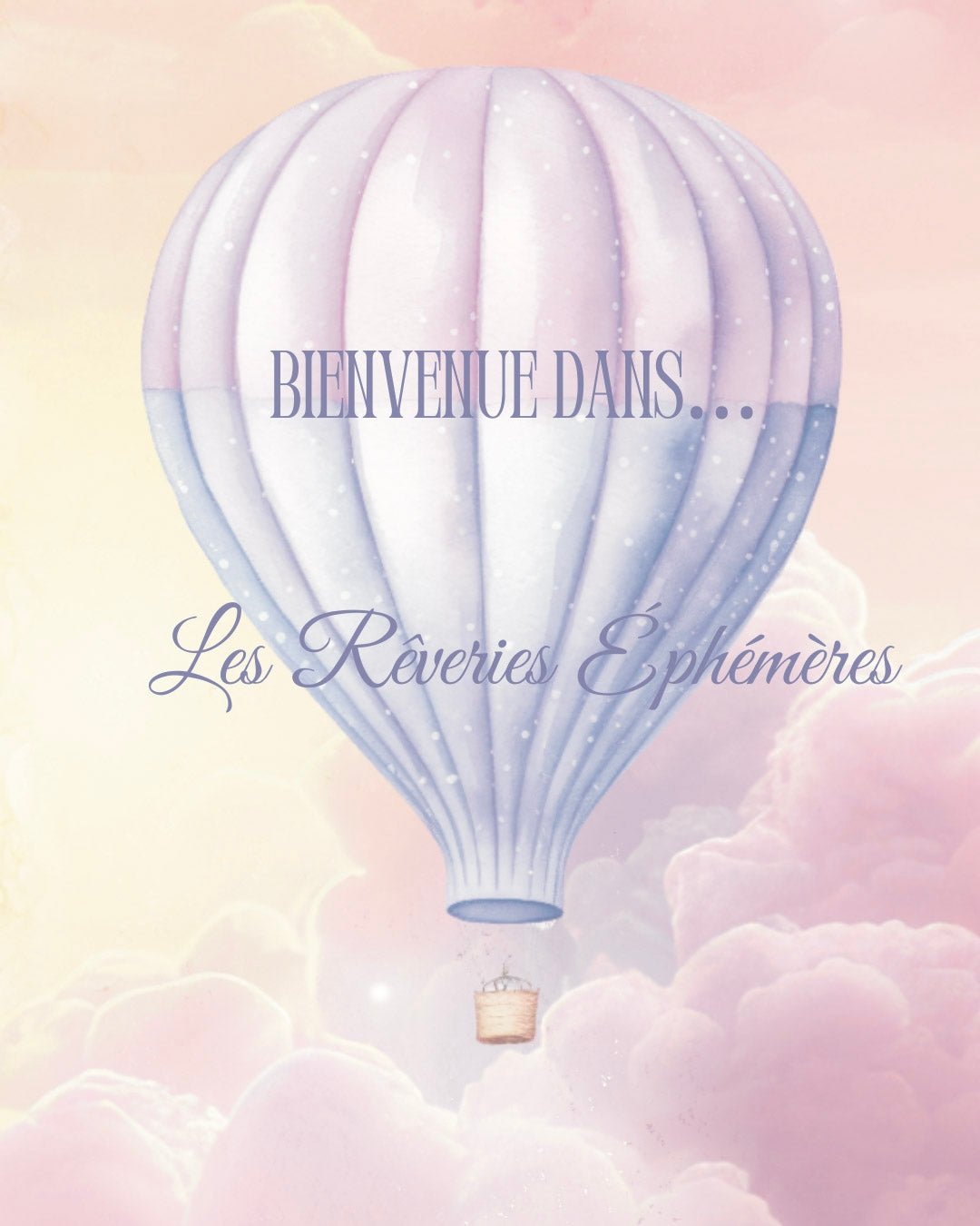 Les Rêveries Éphémères