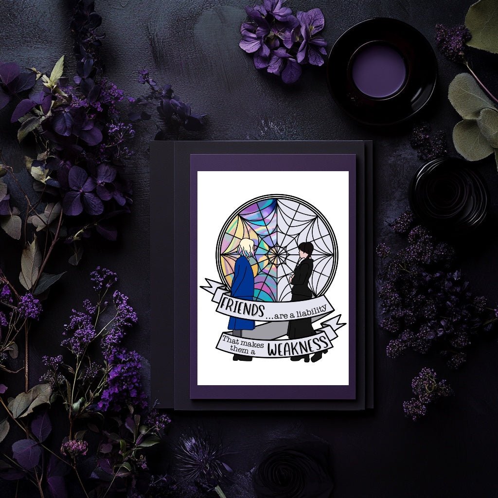 Affiche & Carte Wednesday Addams – Citation vitrail gothique “Friends are a liability” - La Papet' Littéraire